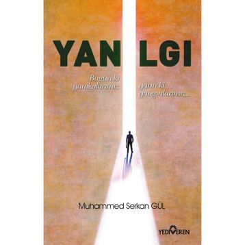 Yanılgı - Muhammed Serkan Gül