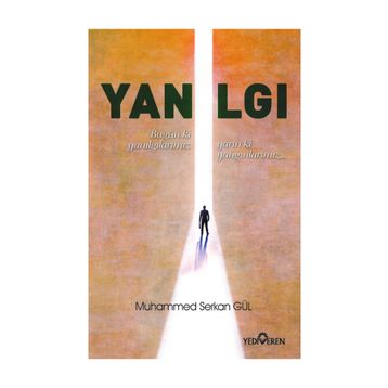 Yanılgı - Muhammed Serkan Gül