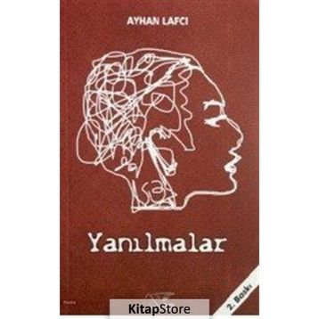 Yanılmalar - Ayhan Lafcı
