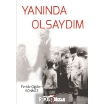 Yanında Olsaydım / Feride Çiğdem Sönmez