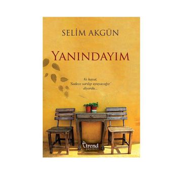 Yanındayım - Selim Akgün