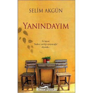 Yanındayım - Selim Akgün