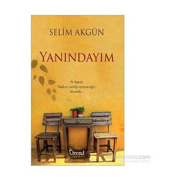 Yanındayım - Selim Akgün