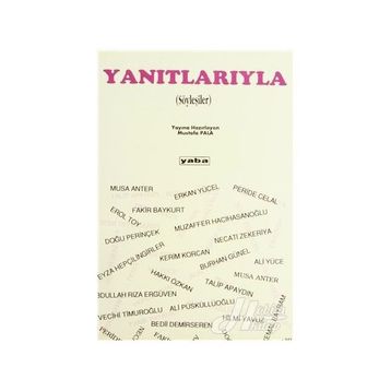 YANITLARIYLA SÖYLEŞİLER - MUSTAFA PALA