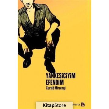 Yankesiciyim Efendim - Xurşid Mirzengi