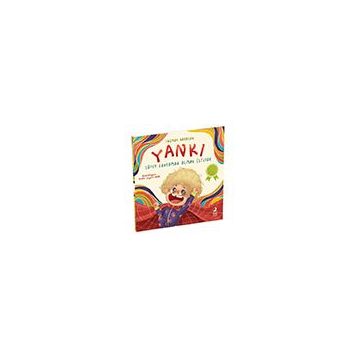 Yankı Süper Kahraman Olmak İstiyor - Yağmur Karacan