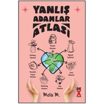 Yanlış Adamlar Atlası - Melis M