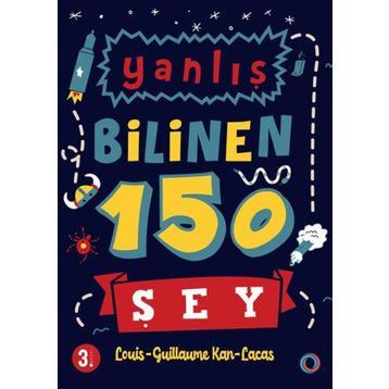 Yanlış Bilinen 150 Şey - Orenda Kitap