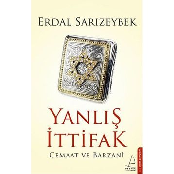 Yanlış İttifak - Erdal Sarızeybek