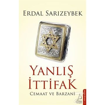Yanlış İttifak - Erdal Sarızeybek