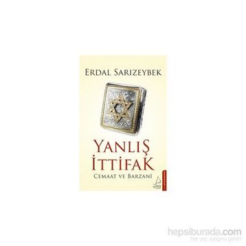 Yanlış İttifak - Erdal Sarızeybek