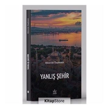 Yanlış Şehir - Hüseyin Taşdemir