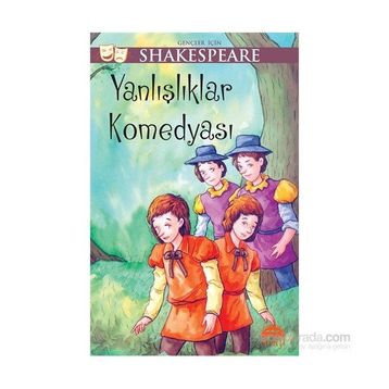 Yanlışlıklar Komedyası - William Shakespeare