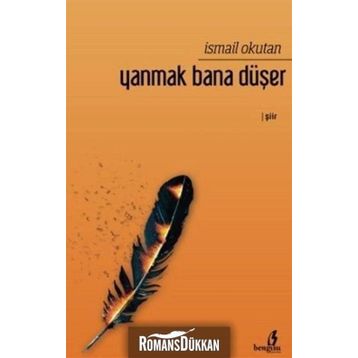Yanmak Bana Düşer - İsmail Okutan