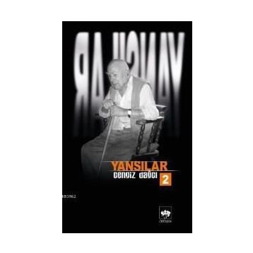 YANSILAR 2 - CENGIZ DAĞCI