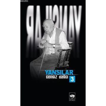 YANSILAR 3 - CENGIZ DAĞCI