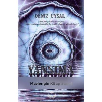 Yansıma - Deniz Uysal