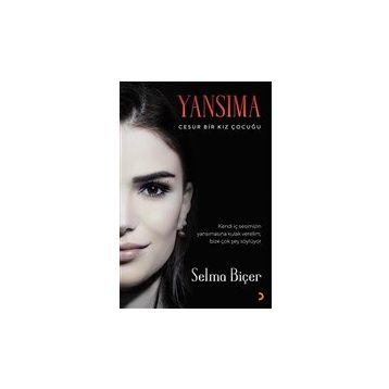 Yansıma - Selma Biçer