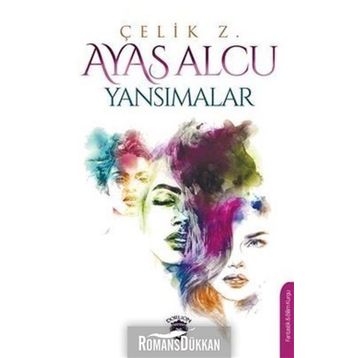 Yansımalar - Ayas Alcu