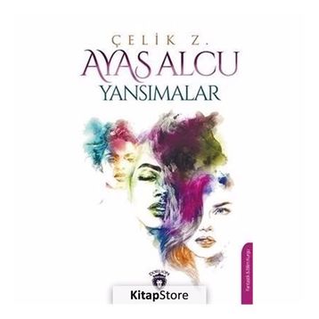 Yansımalar - Ayas Alcu