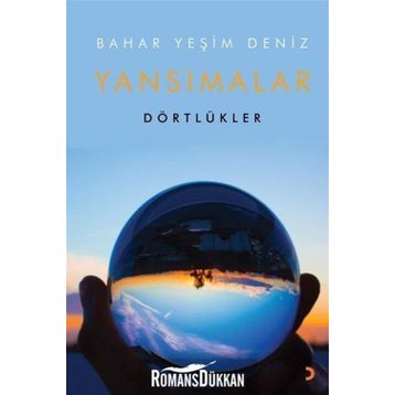 Yansımalar - Bahar Yeşim Deniz