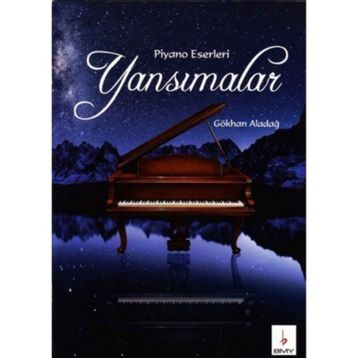 Yansımalar - Gökhan Aladağ