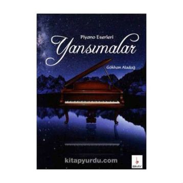 Yansımalar - Gökhan Aladağ
