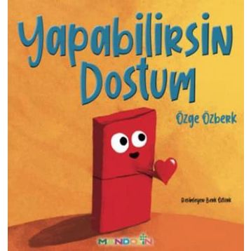 Yapabilirsin Dostum - Özge Özberk
