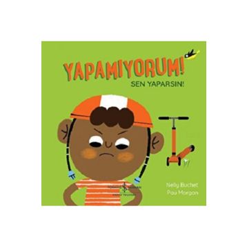 Yapamıyorum! Sen Yaparsın! - Nelly Buchet