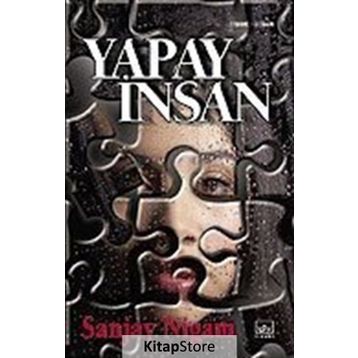 YAPAY İNSAN - SANJAY NIGAM
