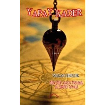 Yapay Kader - Volkan Çekirdek