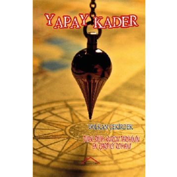 Yapay Kader - Volkan Çekirdek