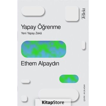 YAPAY ÖĞRENME - ETHEM ALPAYDIN