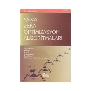 YAPAY ZEKA OPTIMIZASYON ALGORITMALARI - DERVIŞ KARABOĞA