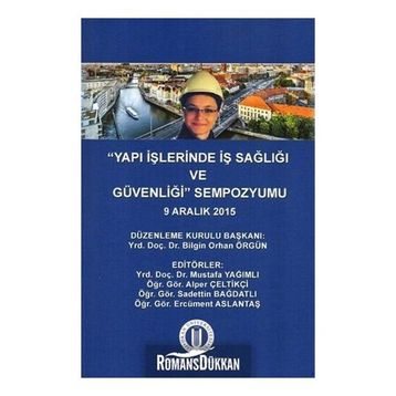 Yapı İşlerinde İş Sağlığı ve Güvenliği Sempozyumu - Kollektif