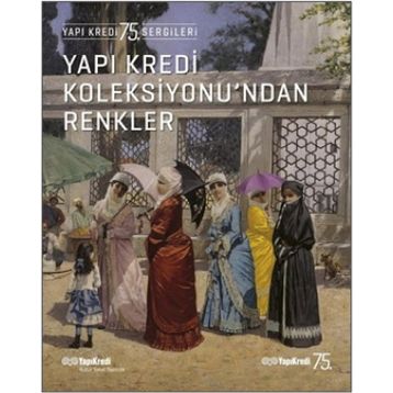 Yapı Kredi Koleksiyonu'ndan Renkler - Ahsen Erdoğan