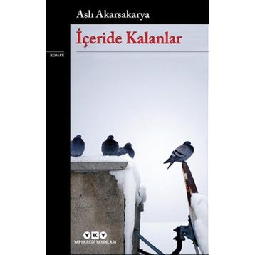 Yapı Kredi Yayınları İçeride Kalanlar Kitabı