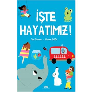 Yapı Kredi Yayınları İşte Hayatımız Kitabı