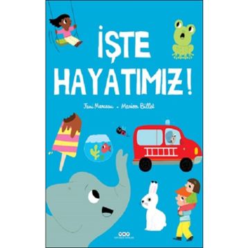 Yapı Kredi Yayınları İşte Hayatımız Kitabı