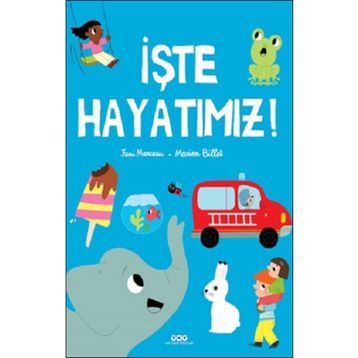 Yapı Kredi Yayınları İşte Hayatımız Kitabı