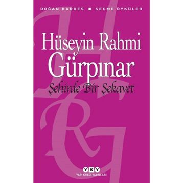 Yapı Kredi Yayınları Şehirde Bir Şekavet - Seçme Öyküler