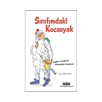 Yapı Kredi Yayınları Sınıfımdaki Kocaayak Kitabı