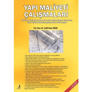 YAPI MALIYETI ÇALIŞMALARI - LATIF ONUR UĞUR