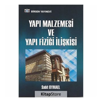 Yapı Malzemesi Ve Yapı Fiziği İlişkisi - Sabit Oymael