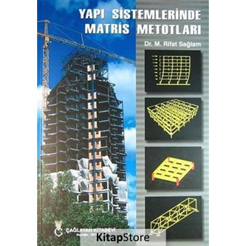 YAPI SISTEMLERINDE MATRIS METODLARI - RIFAT SAĞLAM