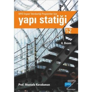 YAPI STATIĞI - MUSTAFA KARADUMAN