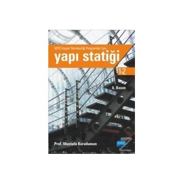 YAPI STATIĞI - MUSTAFA KARADUMAN