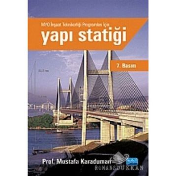 YAPI STATIĞI - MUSTAFA KARADUMAN