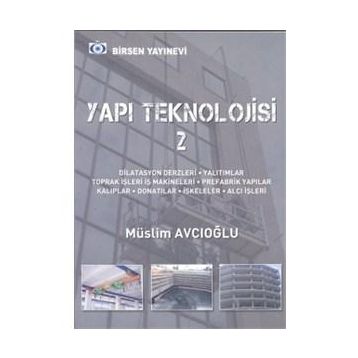 YAPI TEKNOLOJISI 2 - MÜSLİM AVCIOĞLU