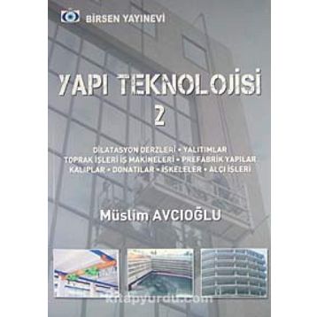 YAPI TEKNOLOJISI 2 - MÜSLİM AVCIOĞLU